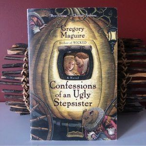 👛 (ANY 4/$20) Novel Book: CONFESSIONS OF AN UGLY STEPSISTER, Gregory Maguire